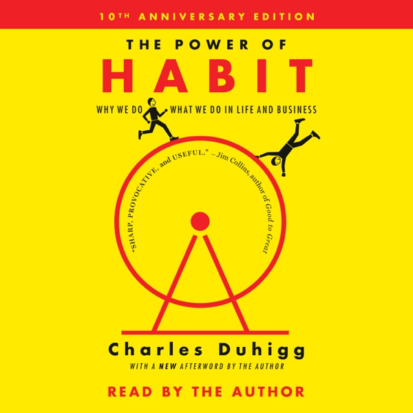 Audiobook cover of The Power of Habit by Charles Duhigg